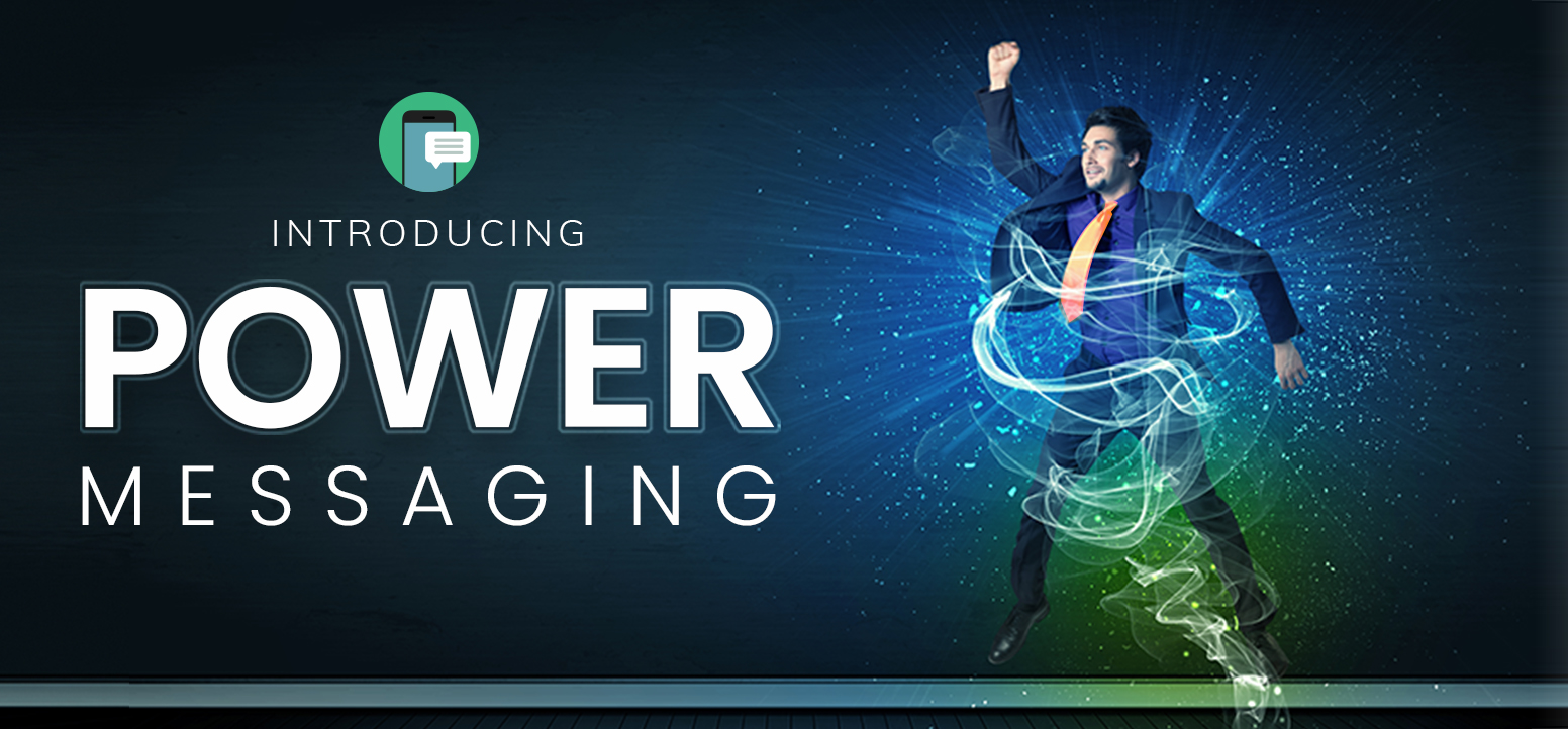 landingPage_header@2x_powerMessaging